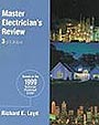Master Electrician's Review: Based on the 1999 National Electrical Code by Richard E. Loyd
