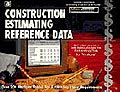 Construction Estimating Reference Data/Book and Disk by Ed Sarviel