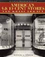 America's 5 & 10 Cent Stores : The Kress Legacy by Bernice L. Thomas, National Building Museum