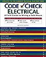 Code Check Electrical : A Field Guide to Wiring a Safe House (Code Check : Electrical, 2nd Ed) by Redwood Kardon, Paddy Morrissey (Illustrator)