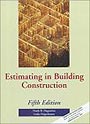 Estimating in Building Construction by Frank R. Dagostino, Leslie Feigenbaum