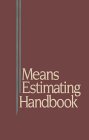 Means Estimating Handbook by Jeffrey M. Goldman (Editor), William D. Mahoney