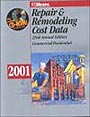 Rsmeans Repair & Remodeling Cost Data 2001 (Means Repair and Remodeling Cost Data, 2001) by Howard M. Chandler (Editor)